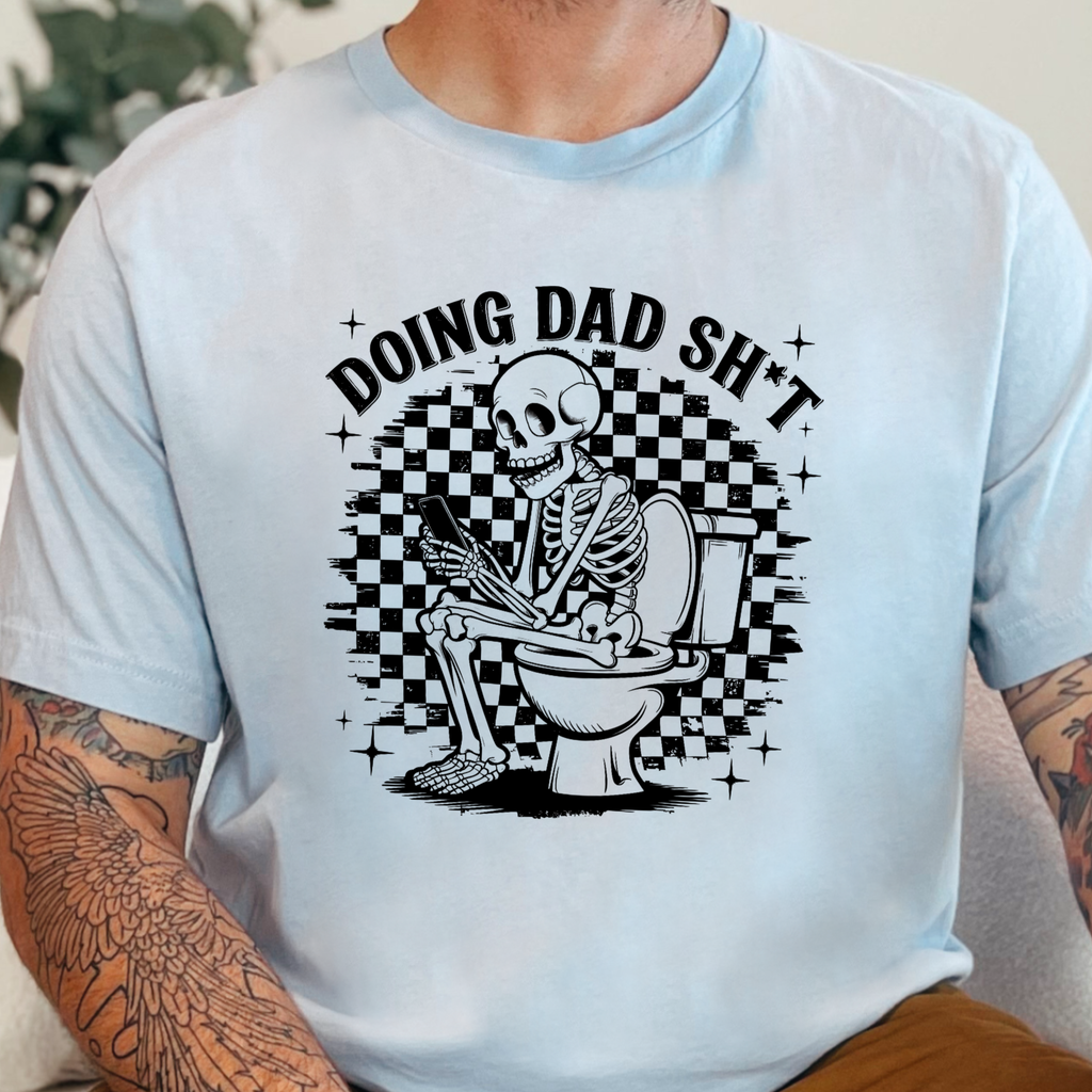 Doing Dad Sh*t Graphic Tee - Light Blue Tee