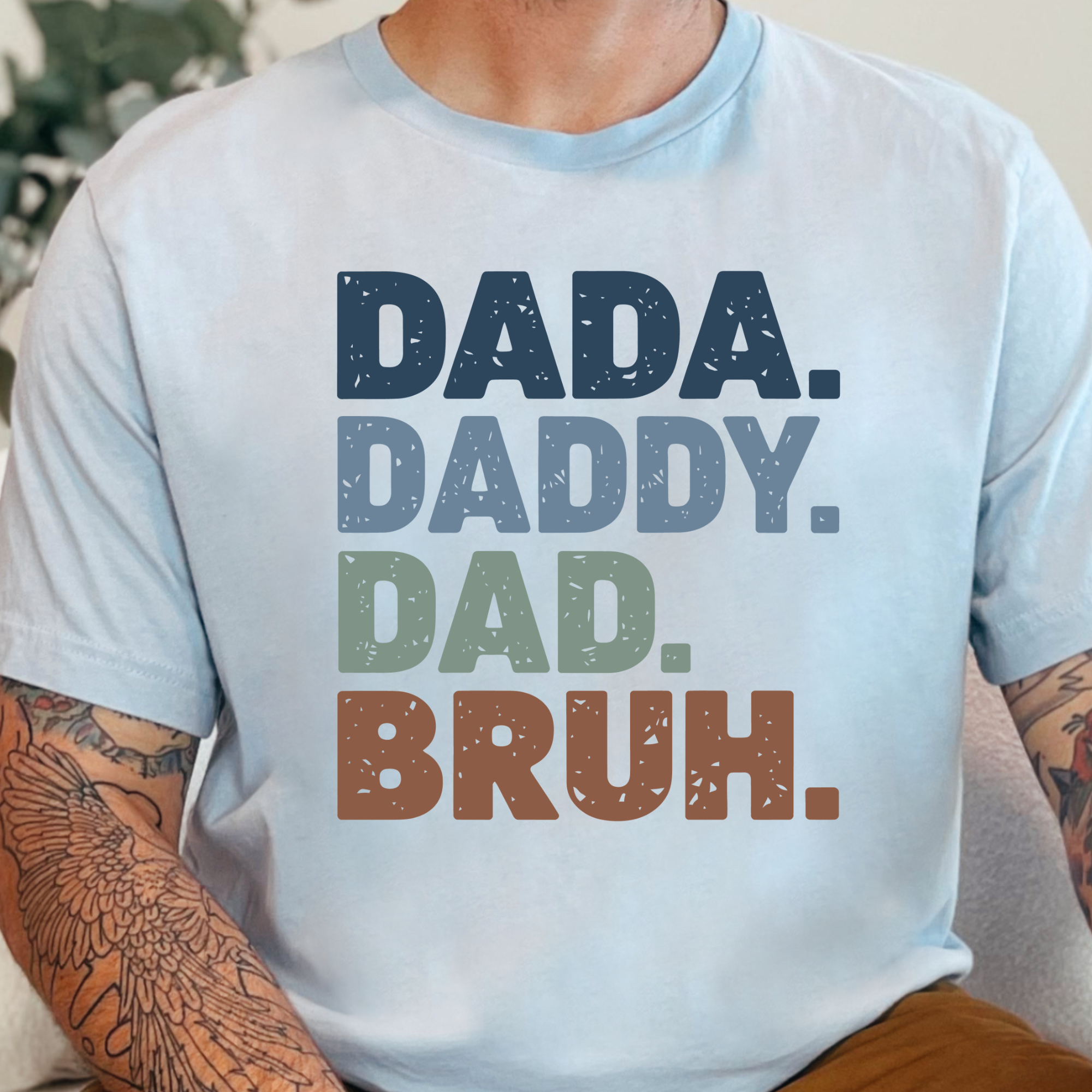 Dada Daddy Dad Bruh Graphic Tee - Light Blue Tee