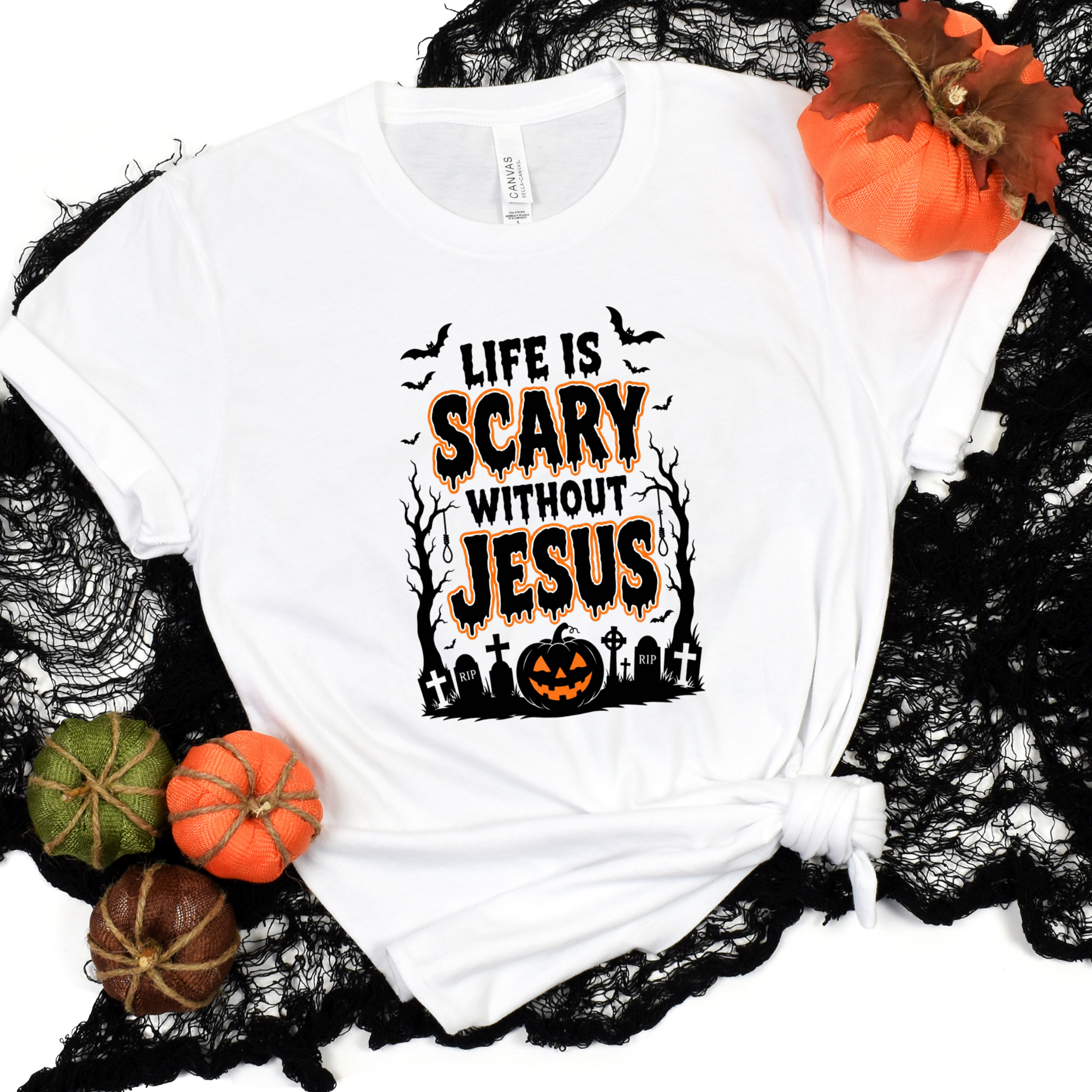 Life Is Scary without Jesus Graphic Tee - White