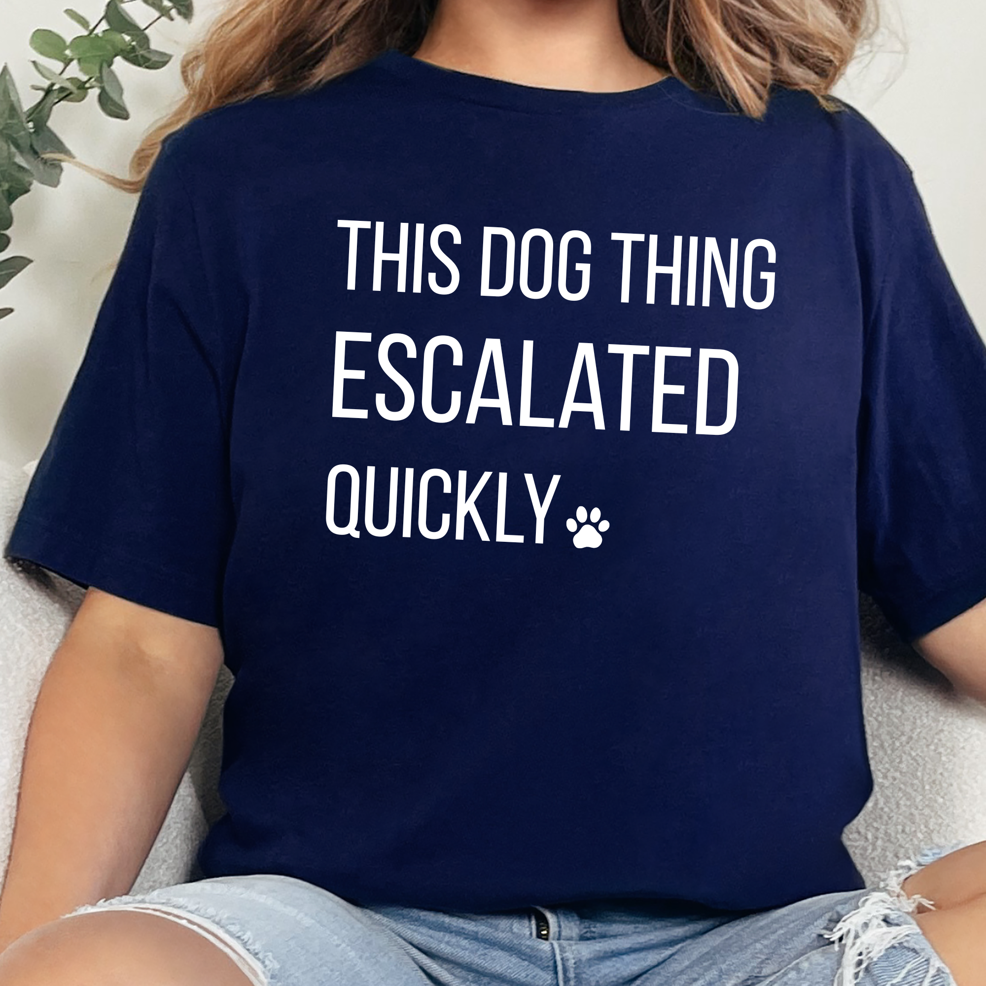 This Dog Thing Escalated Quickly Graphic Tee - Navy