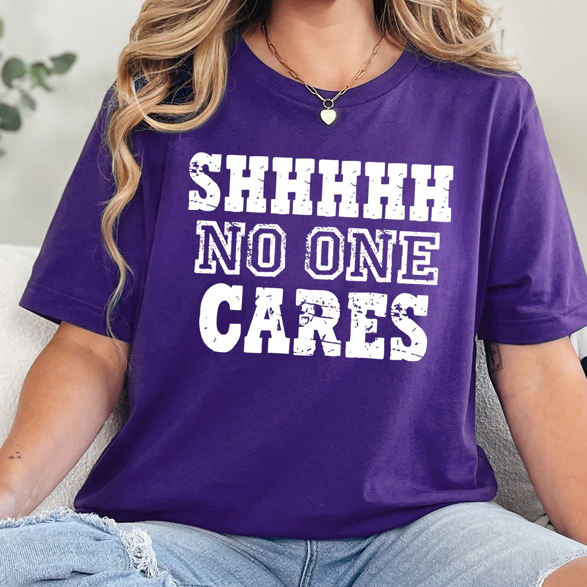 Shh No One Cares Graphic Tee - Team Purple