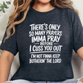 Pray Before I Cuss Graphic Tee - Dark Grey Heather
