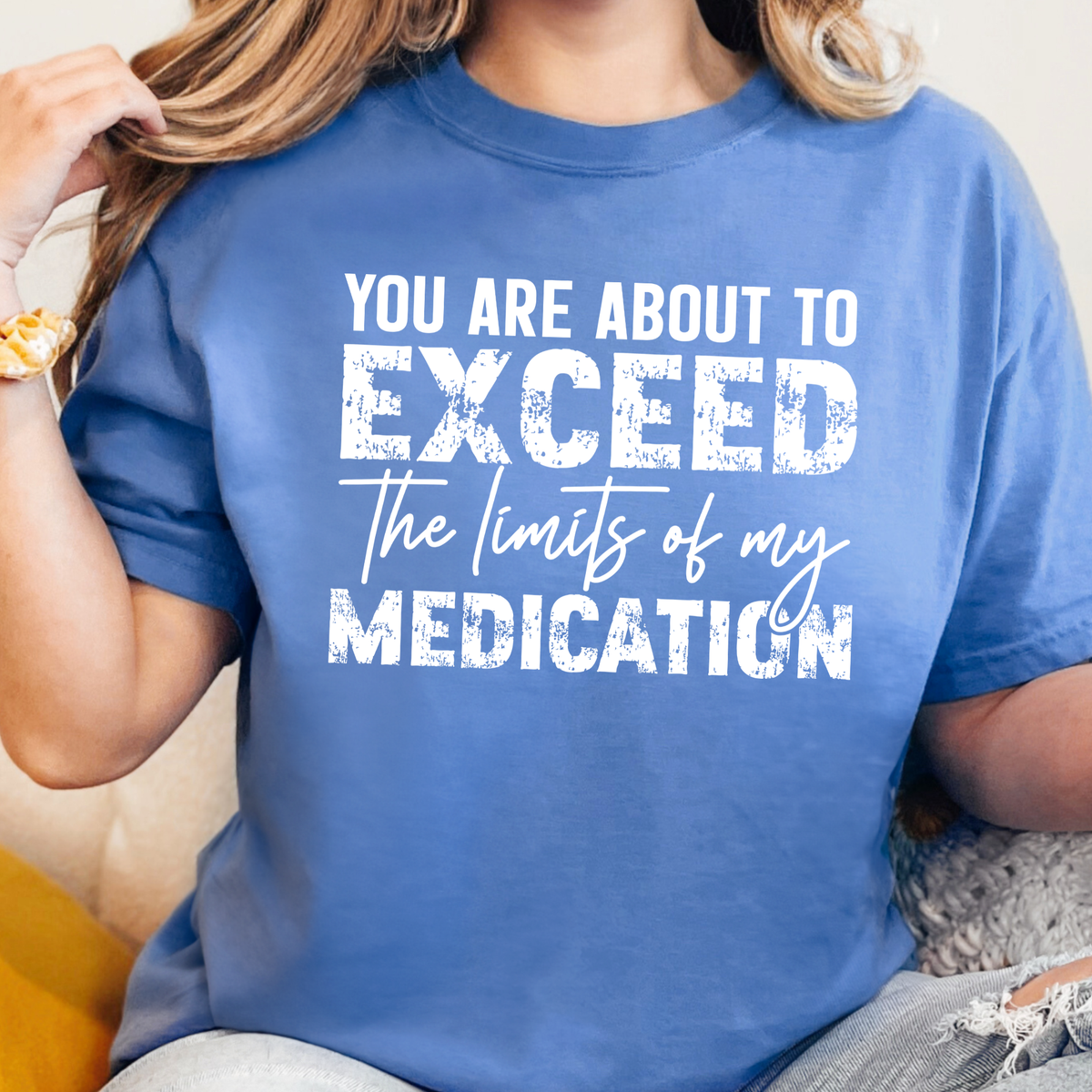 Exceed My Medication Graphic Tee - Mystic Blue