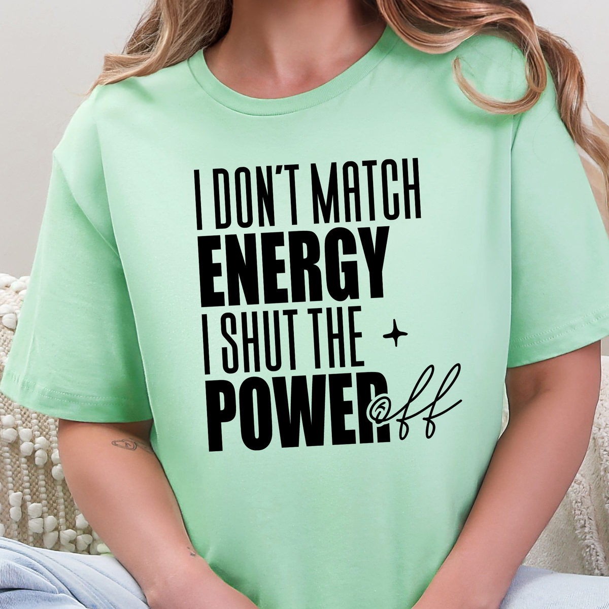 Shut the Power Off Words Graphic Tee - Mint