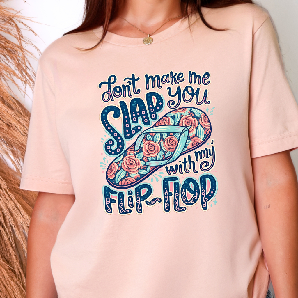 Slap You With My Flip Flop Graphic Tee - Peach Tee