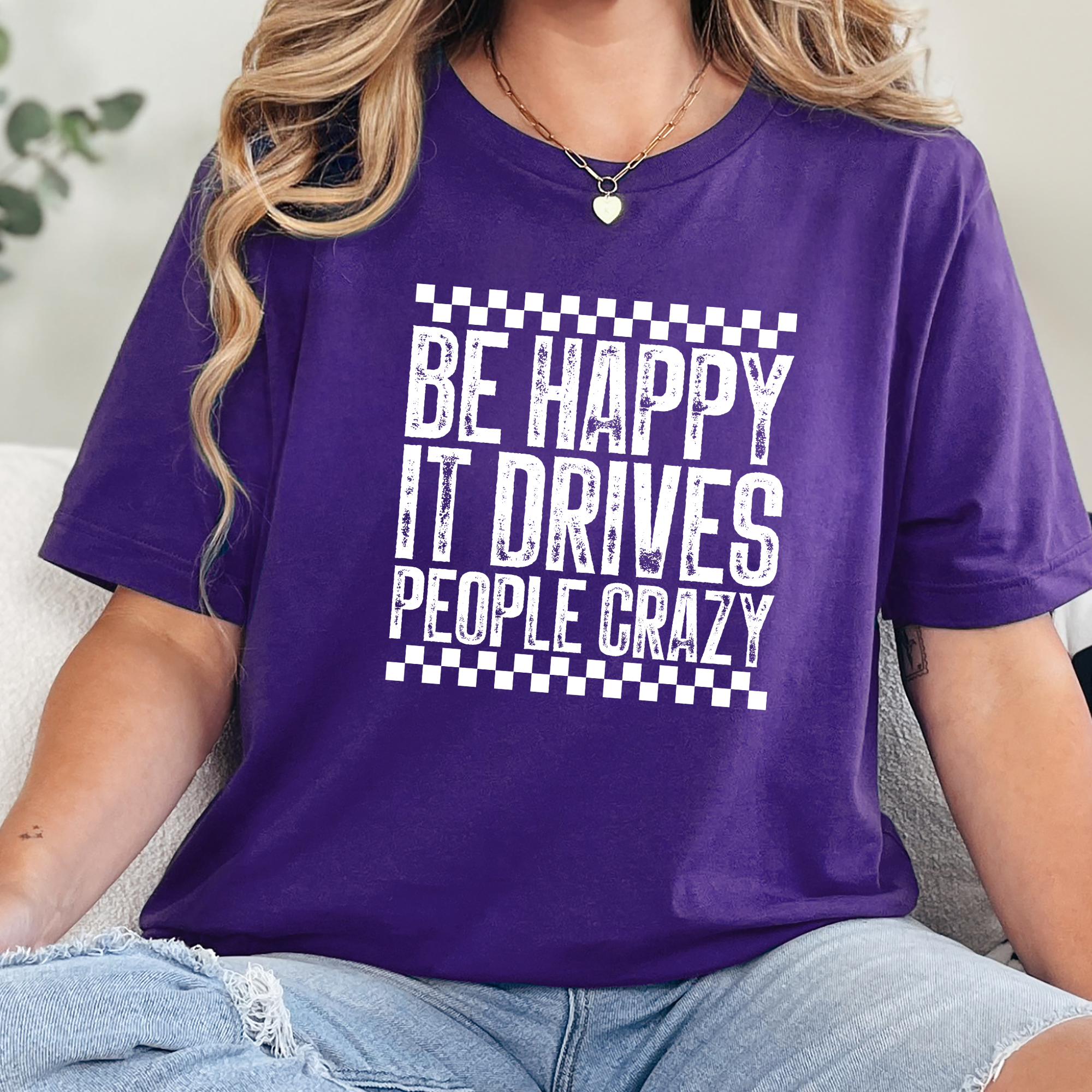 Happy Drives People Crazy Graphic Tee - Team Purple
