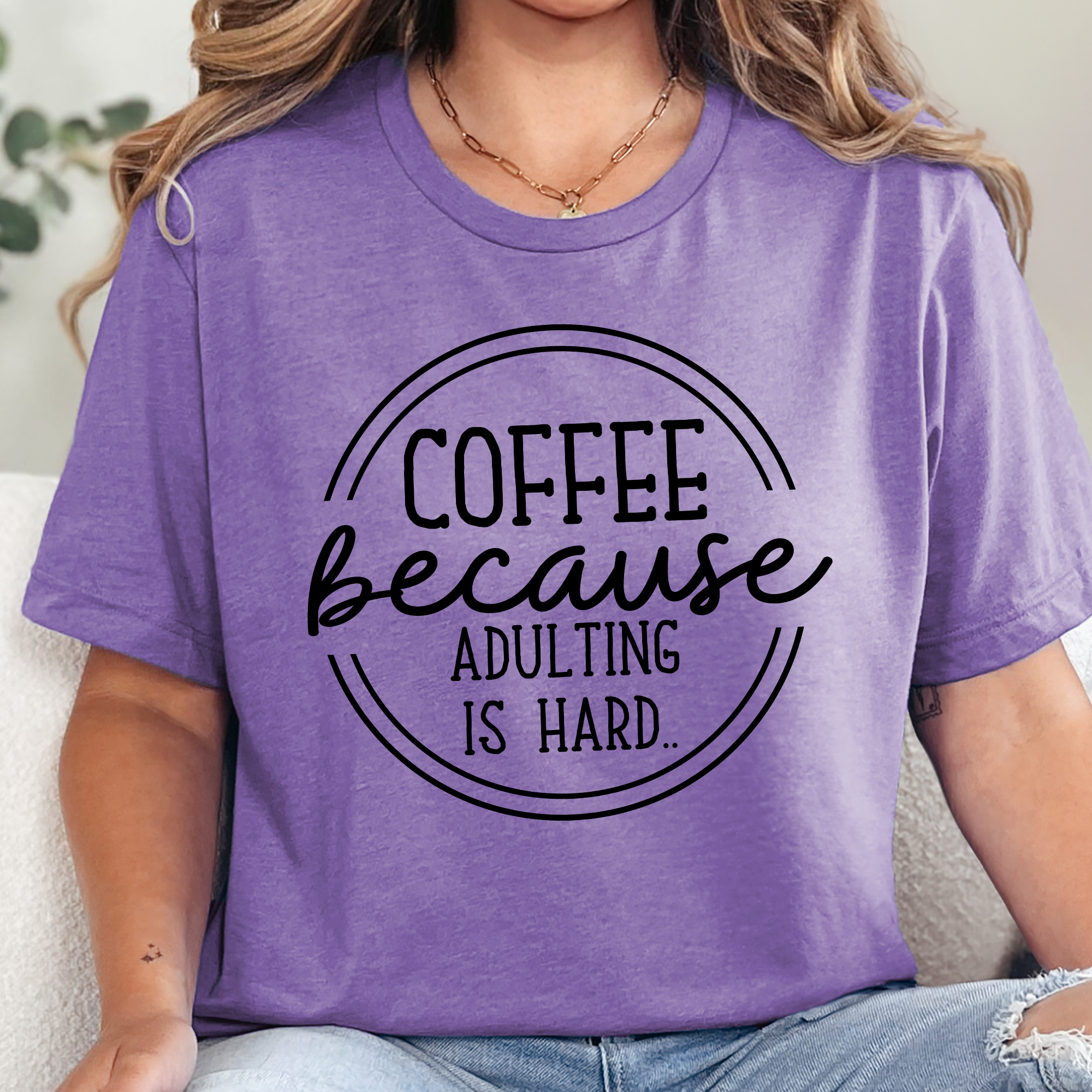 Coffee Because Adulting is Hard Graphic Tee - Heather Team Purple