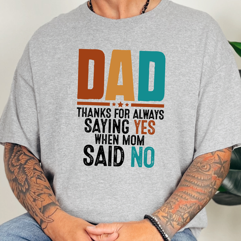 Dad Always Saying Yes Graphic Tee - Grey Tee