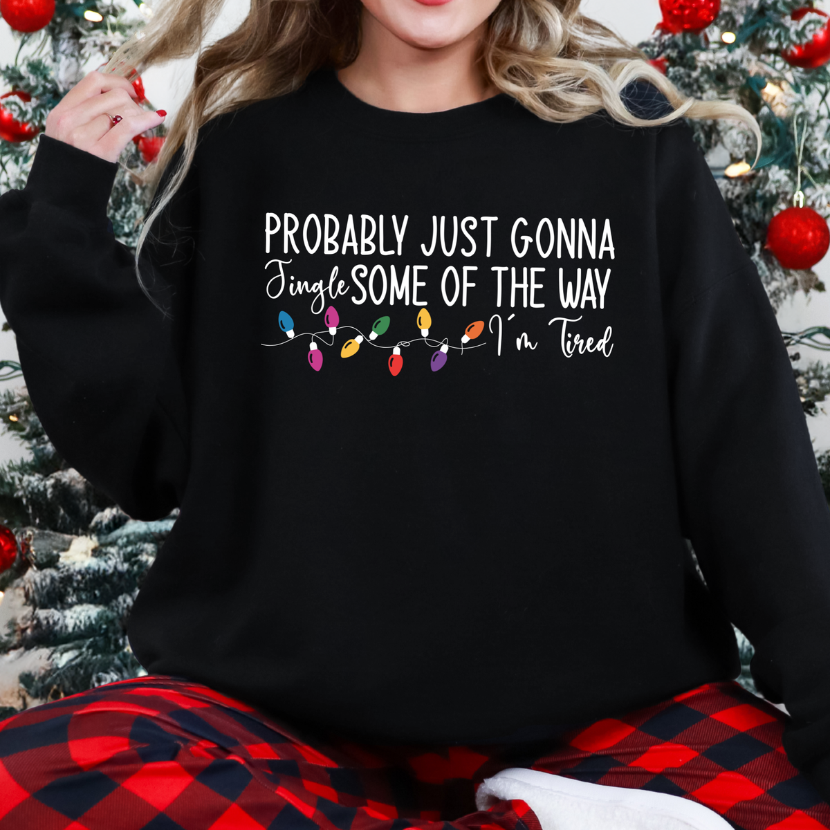 Probably Just Gonna Jingle Graphic Sweatshirt - Black