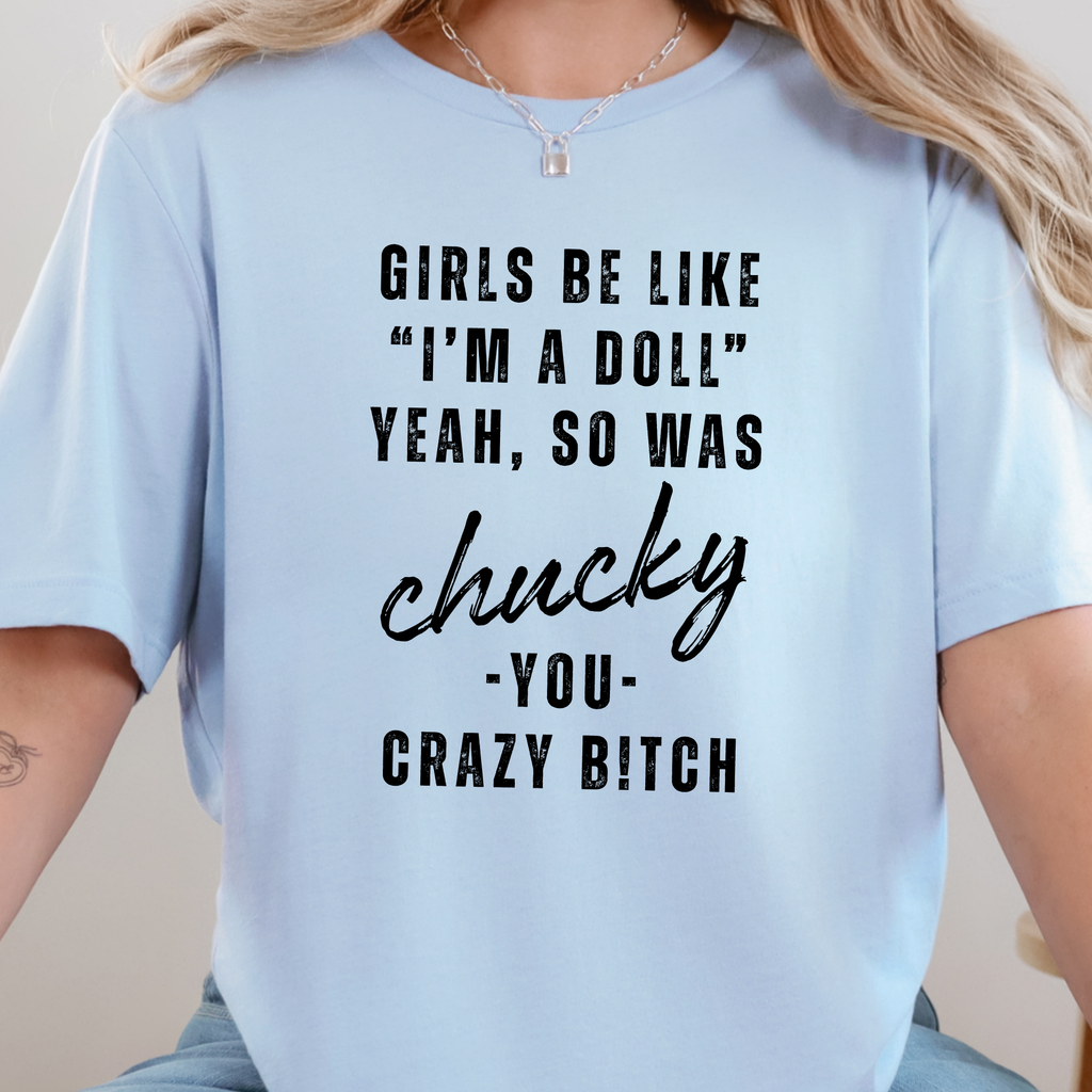 I'm A Doll Graphic Tee - Baby Blue