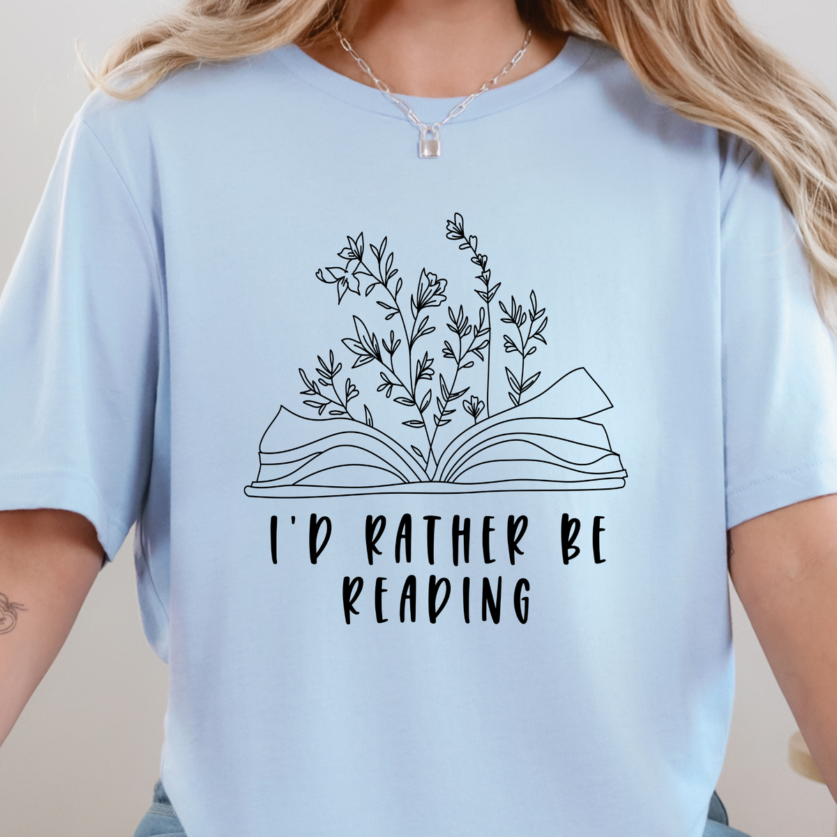 I'd Rather Be Reading Graphic Tee - Baby Blue Tee