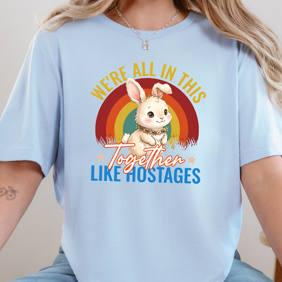 In This Together Like Hostages Graphic Tee - Baby Blue