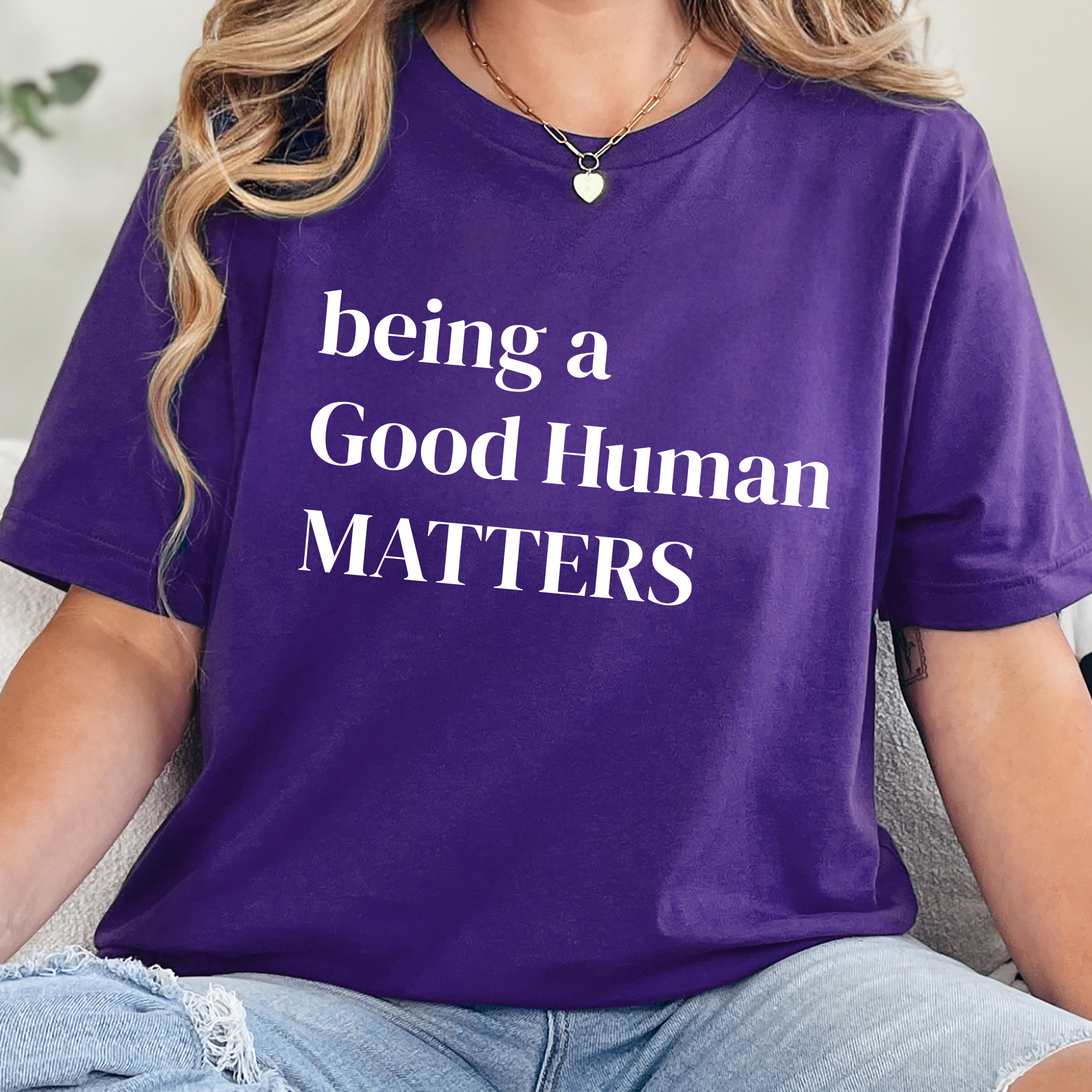 Being a Good Human Matters Graphic Tee - Team Purple