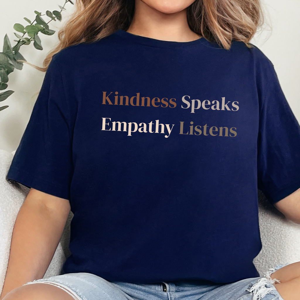 Kindness Speaks Empathy Listens Graphic Tee - Navy